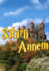 Sihirli Annem dizisi afişi