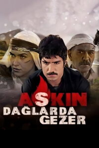 Aşkın Dağlarda Gezer dizisi afişi