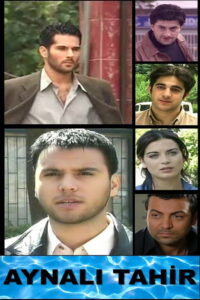 Aynalı Tahir dizisi afişi