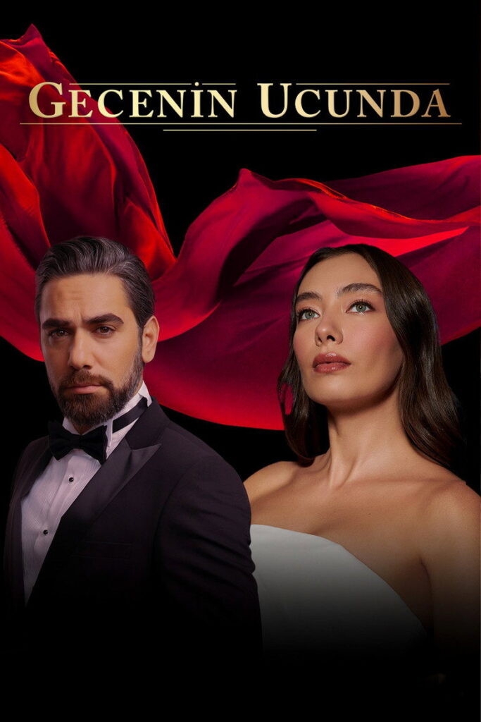 Gecenin Ucunda dizisi afişi