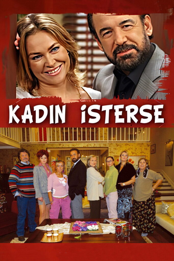 Kadın İsterse dizisi afişi