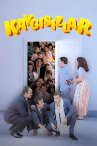 Kaygısızlar dizisi afişi