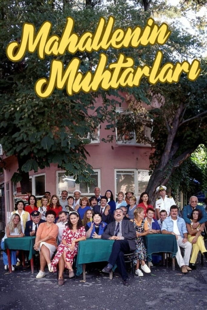 Mahallenin Muhtarları dizisi afişi