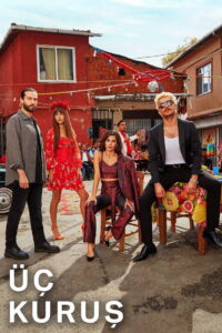 Üç Kuruş dizisi afişi