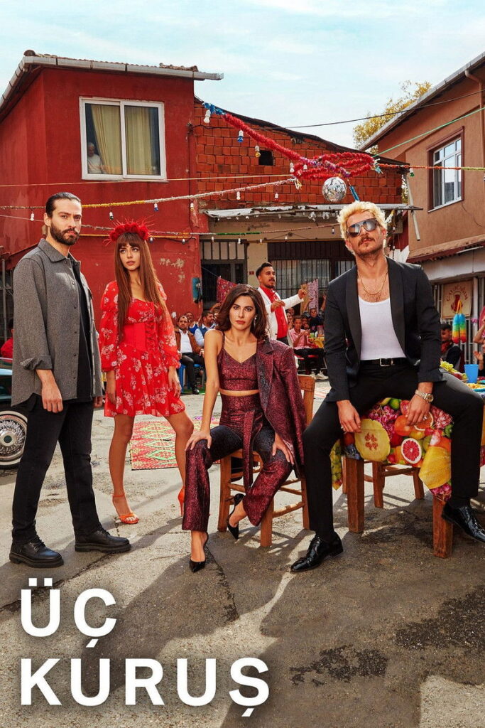 Üç Kuruş dizisi afişi