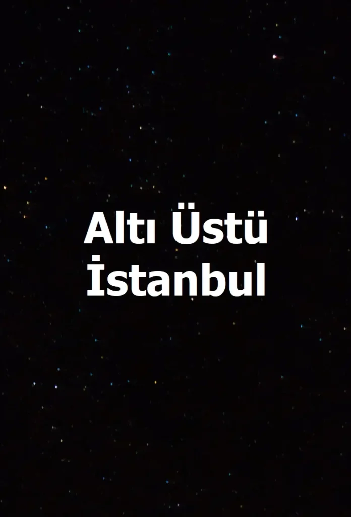 Altı Üstü İstanbul dizisi afişi