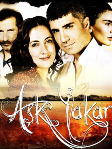 Aşk Yakar dizisi afişi