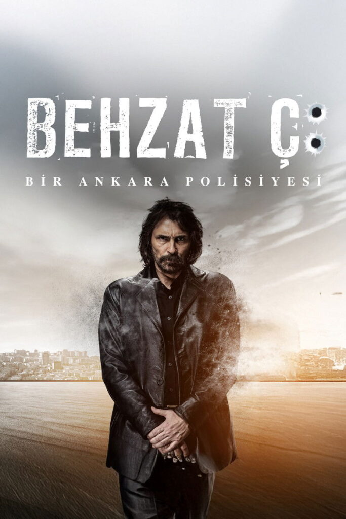 Behzat Ç.: Bir Ankara Polisiyesi dizisi afişi
