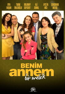Benim Annem Bir Melek dizisi afişi