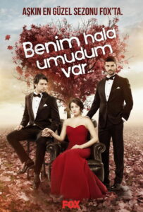 Benim Hâlâ Umudum Var dizisi afişi