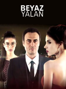 Beyaz Yalan dizisi afişi