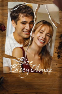 Bize Bi'Şey Olmaz dizisi afişi