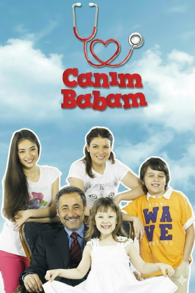 Canım Babam dizisi afişi