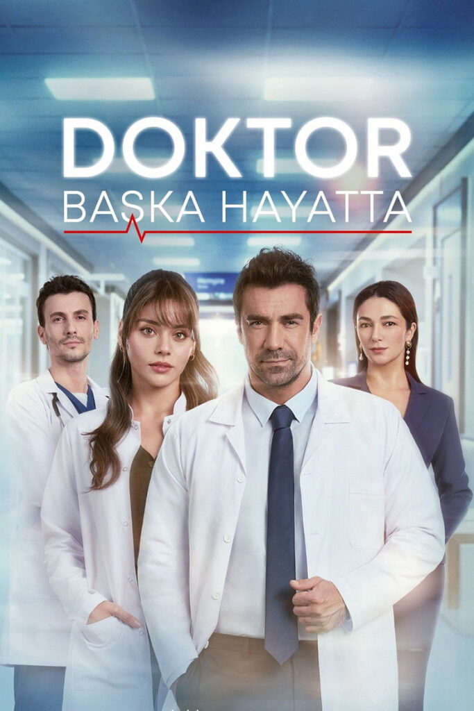 Doktor: Başka Hayatta dizisi afişi