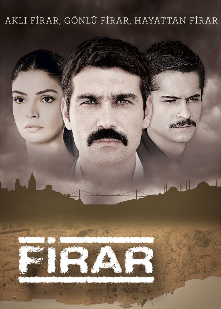 Firar dizisi afişi