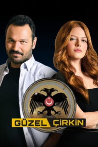 Güzel-Çirkin dizisi afişi