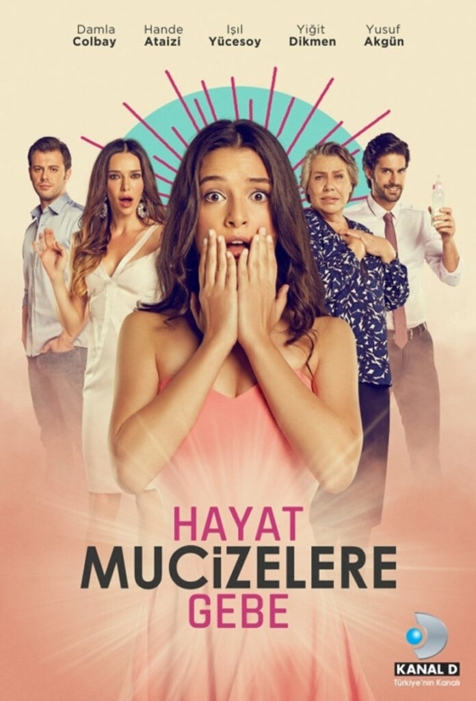 Hayat Mucizelere Gebe dizisi afişi