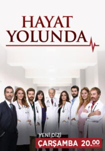 Hayat Yolunda dizisi afişi