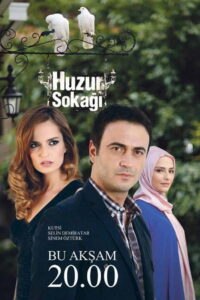 Huzur Sokağı dizisi afişi