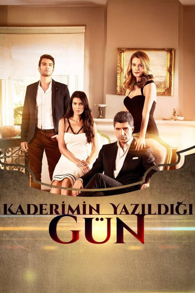 Kaderimin Yazıldığı Gün dizisi afişi