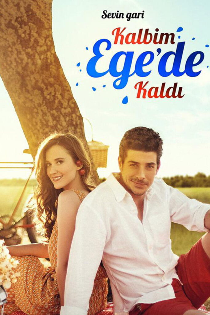 Kalbim Ege'de Kaldı dizisi afişi