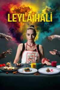 Leyla Hâli dizisi afişi
