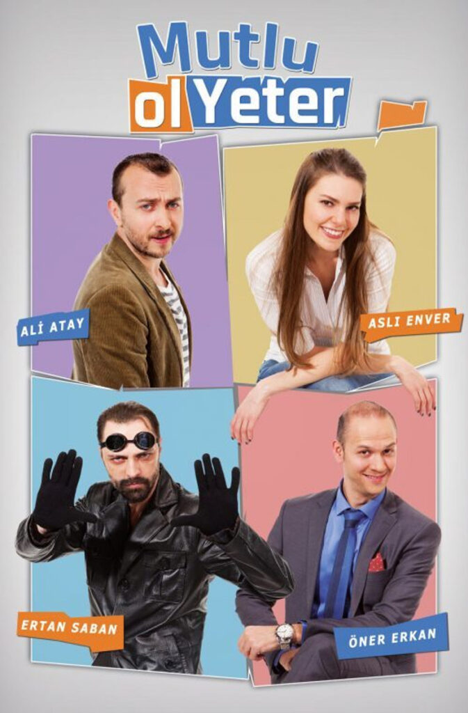 Mutlu Ol Yeter dizisi afişi