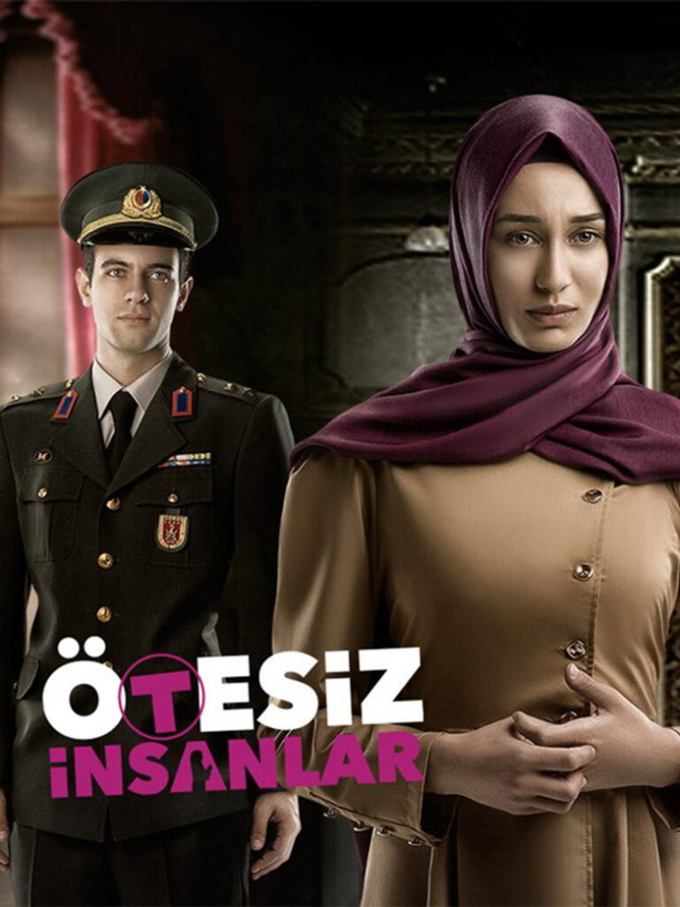 Ötesiz İnsanlar dizisi afişi