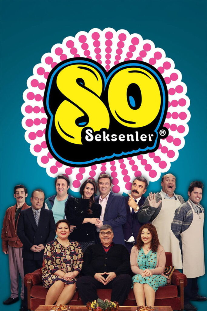 Seksenler dizisi afişi