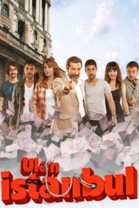Ulan İstanbul dizisi afişi