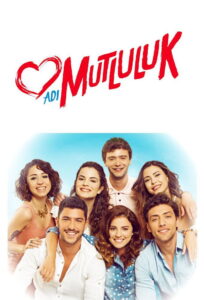 Adı Mutluluk dizisi afişi