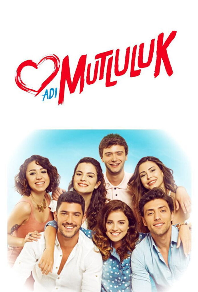 Adı Mutluluk dizisi afişi