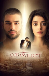 Çoban Yıldızı dizisi afişi