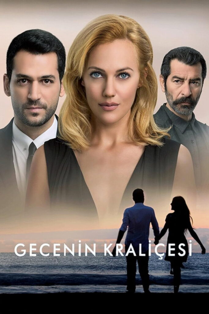 Gecenin Kraliçesi dizisi afişi