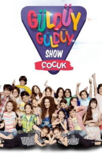 Güldüy Güldüy Show Çocuk dizisi afişi