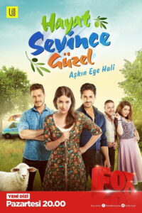 Hayat Sevince Güzel dizisi afişi