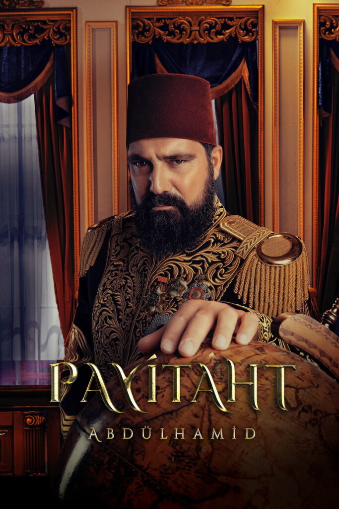 Payitaht: Abdülhamid dizisi afişi