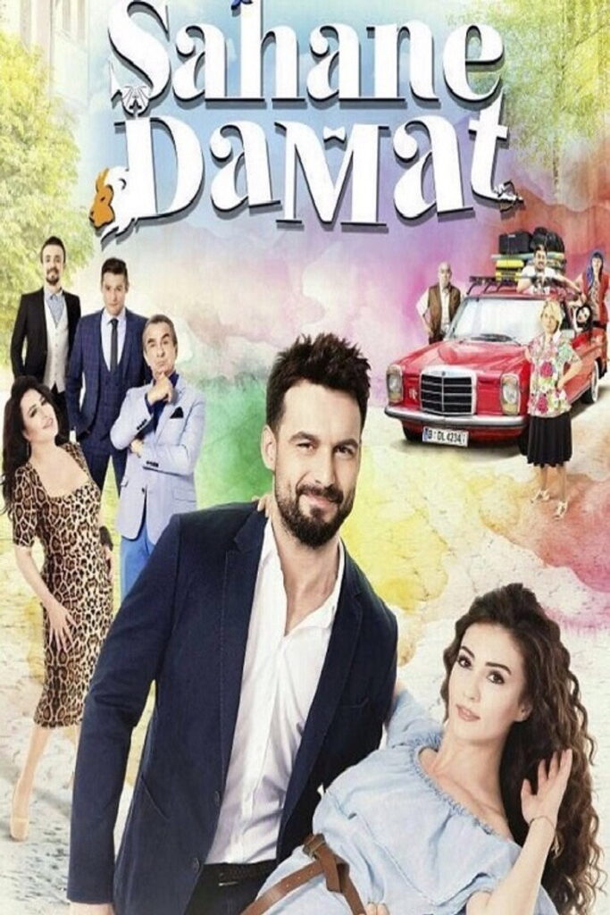 Şahane Damat dizisi afişi