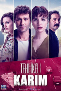 Tehlikeli Karım dizisi afişi