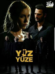 Yüz Yüze dizisi afişi