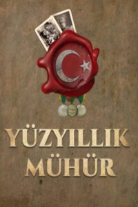 Yüzyıllık Mühür dizisi afişi