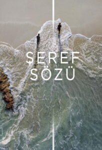 Şeref Sözü dizisi afişi