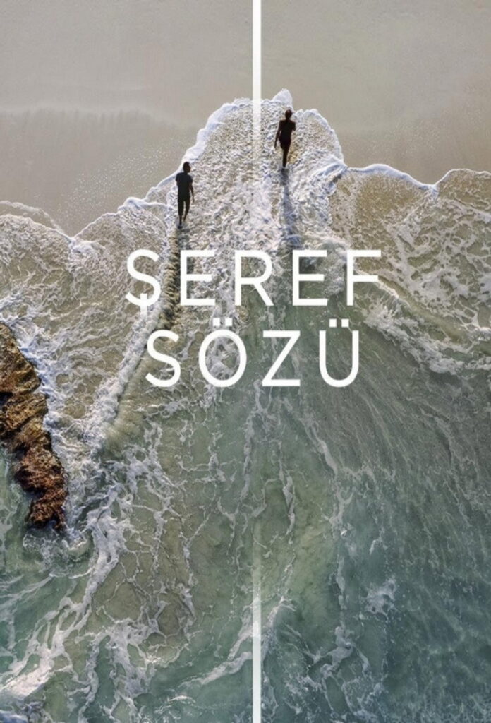 Şeref Sözü dizisi afişi