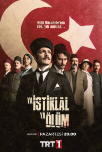 Ya İstiklal Ya Ölüm dizisi afişi