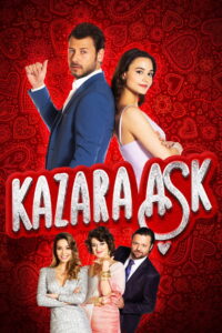 Kazara Aşk dizisi afişi