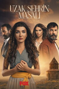 Uzak Şehrin Masalı dizisi afişi