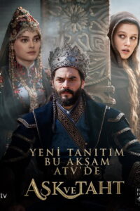 Aşk ve Taht dizisi afişi