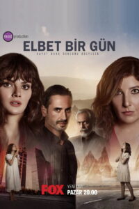 Elbet Bir Gün dizisi afişi