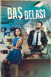 Baş Belası dizisi afişi