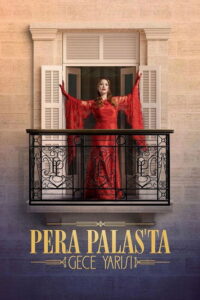 Pera Palas’ta Gece Yarısı dizisi afişi